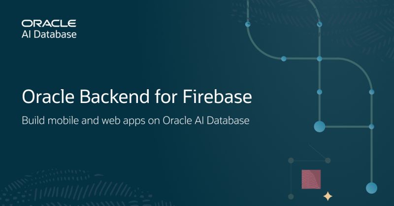 Oracle Backend for Firebase (Fusabase): The Enterprise Firebase Alternative